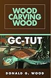 GC-Tut Wood Carving Wood