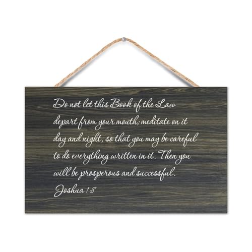 Hanging Wooden Sign Do Not Let This Book of The Law Depart from Your Mouth Joshua 1:8 Inspirational Quotes Wall Art Welcome Wood Sign For Kitchen Bedroom Home Decor Housewarming Gifts 10x16in
