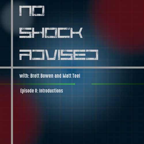 Episode 0: Introductions
