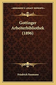Paperback Gottinger Arbeiterbibliothek (1896) (German Edition) [German] Book