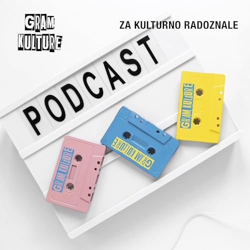 gRAM KULTure Podcast Por Gram Kulture arte de portada