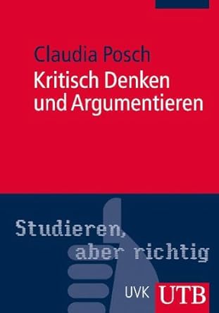 Kritisch Denken und Argumentieren