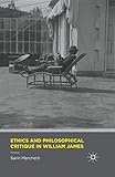 Ethics and Philosophical Critique in William James