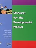 The Ounce Scale: Standards for the Developmental Profiles