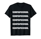 Semiprofessional Apparel