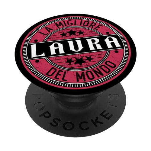 Laura | La migliore Laura del mondo | Donne e ragazze PopSockets PopGrip Intercambiabile