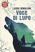 Voce di lupo 8856658437 Book Cover