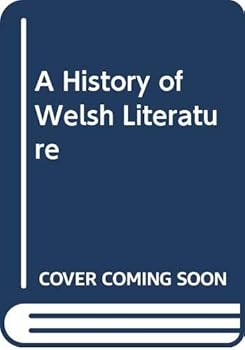 Hardcover A history of Welsh literature Book