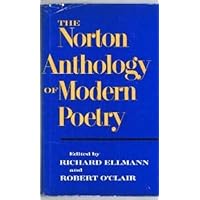 The Norton Anthology of Modern Poetry