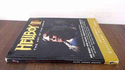 Hellboy II: The Art of the Movie (With: Mike Mignola)