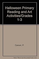 Halloween Primary Reading and Art Activities/Grades 1-3 0887240364 Book Cover