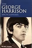 The George Harrison Encyclopedia