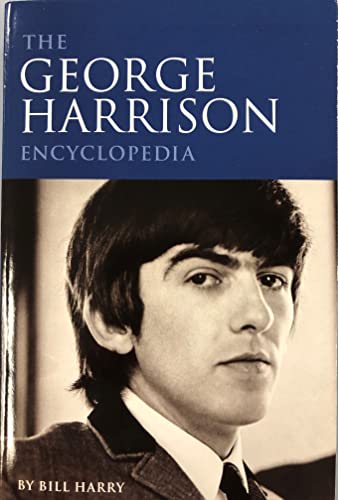 The George Harrison Encyclopedia