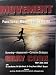 Movement: Functional Movement Systems: Screening, Assessment and Corrective Strategies