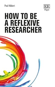 Paperback How to be a Reflexive Researcher (How to Research Guides) Book