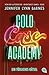 Produktbild Cold Case Academy  Ein tödliches Rätsel: Die deutsche Ausgabe des BookTok-Bestsellers »The Naturals« von der Bestsellerautorin der »The Inheritance Games« (Die Cold-Case-Academy-Reihe, Band 2)