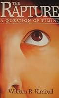 Rapture a Question of Timing 0801054680 Book Cover