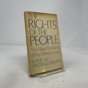 The rights of the people;: The major decisions of the Warren Court (An Ariel book)