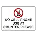 ComplianceSigns.com No Cell Phone Use At Counter Please Sign, 7x5 in. Plastic for Cell Phones