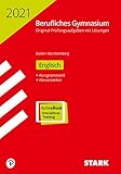  STARK Abiturprüfung Berufliches Gymnasium 2021 - Englisch - BaWü