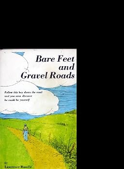 Bare Feet and Gravel Roads