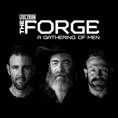 Men Are Built: Live From the Men's Forge