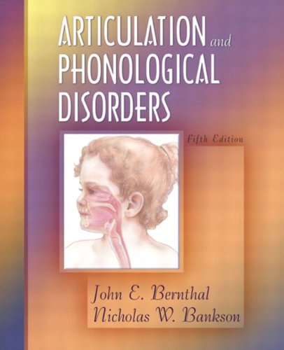 Articulation and Phonological Disorders (5th Edition)