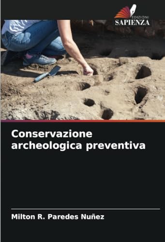 Conservazione archeologica preventiva