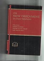 The New Testament in Four Versions, King James, Revised Standard, Phillips Modern English, New English Bible B000KZ9WSG Book Cover