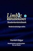 Limbic Reflexology - Studententekstboek - Nederlandstalige Editie 1082355178 Book Cover