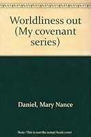 Worldliness out B0007FZTHM Book Cover