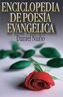 Enciclopedia de poesia evanglica 8472280373 Book Cover