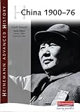 Heinemann Advanced History: China, 1900-76: China, 1900-76