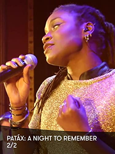 Patáx: A Night to Remember 2/2