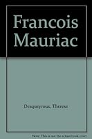 Francois Mauriac B00CJL2TZM Book Cover