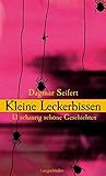 dagmar seifert autorin  Kleine Leckerbissen: 13 schaurig schöne Geschichten