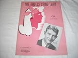 THE ANGELS CAME THRU AL DUBIN 1941 SHEET MUSIC SHEET MUSIC 274