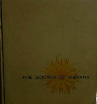 Hardcover The Science of Botany Book