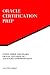 Study Guide for 1Z0-063: Oracle Database 12c: Advanced Administration: Oracle Certification Prep