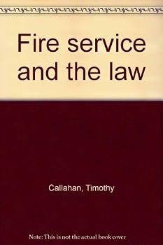Fire service and the law