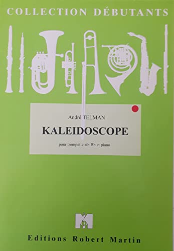 Partitions classique ROBERT MARTIN TELMAN A. - KALEIDOSCOPE Trompette