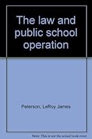The Law and Public School Operation 0060451432 Book Cover