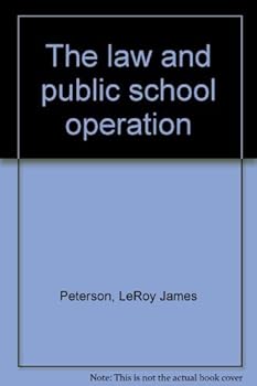 Hardcover The law and public school operation Book