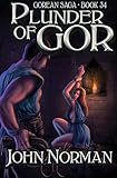Plunder of Gor (Gorean Saga)