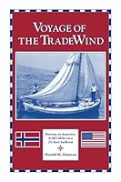 Voyage of the Tradewind: a Norwegian Sailing Adventure 0941016668 Book Cover