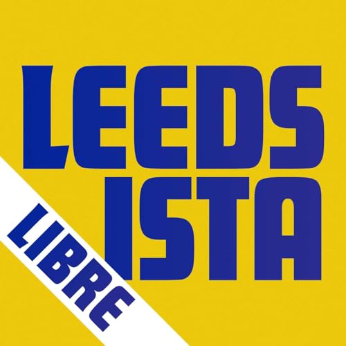 Leedsista Libre Podcast Por Daniel Chapman arte de portada