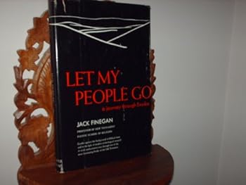 Hardcover Let my people go;: A journey through Exodus Book