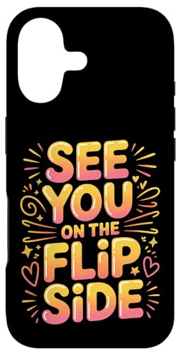See You On The Flip Side ���g���E�O�b�o�C�E�t�F�A�E�F�� - �X�}�z�P�[�X iPhone 17 �p