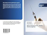 Nerve Blocks for Oro-Maxillo-Facial Surgeries 3639761774 Book Cover