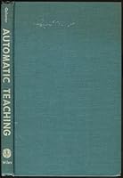 Automatic Teaching! The State of the Art B0000CKG3A Book Cover